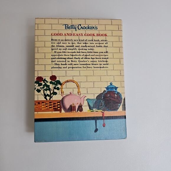 Betty Crocker's Good and Easy Cookbook 1st Edition 7th Printing Vintage 1958 HC - Picture 6 of 7